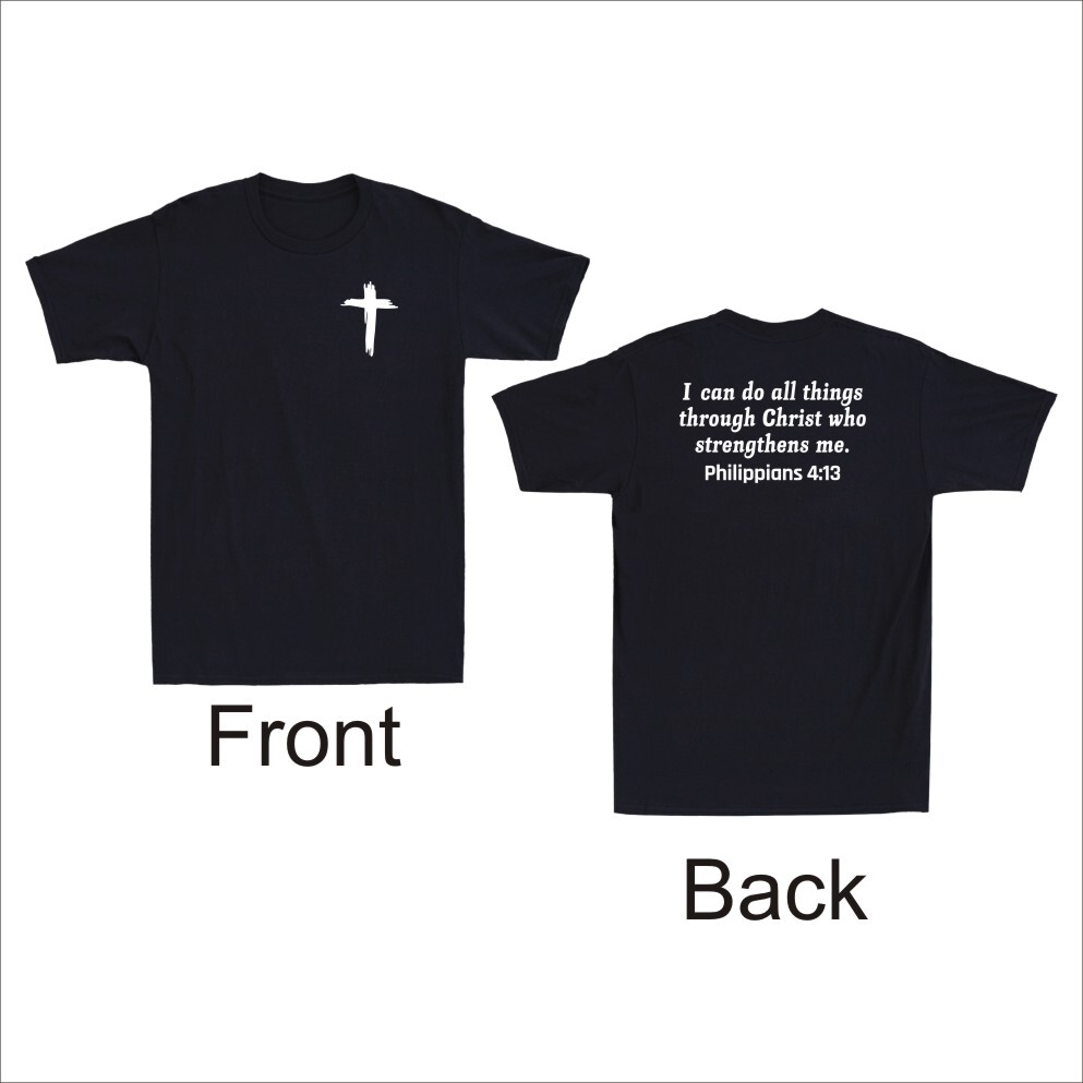 Philippians 4:13 Jesus Christian Bible Cross Faith (Front & Back) Men’s T-Shirt