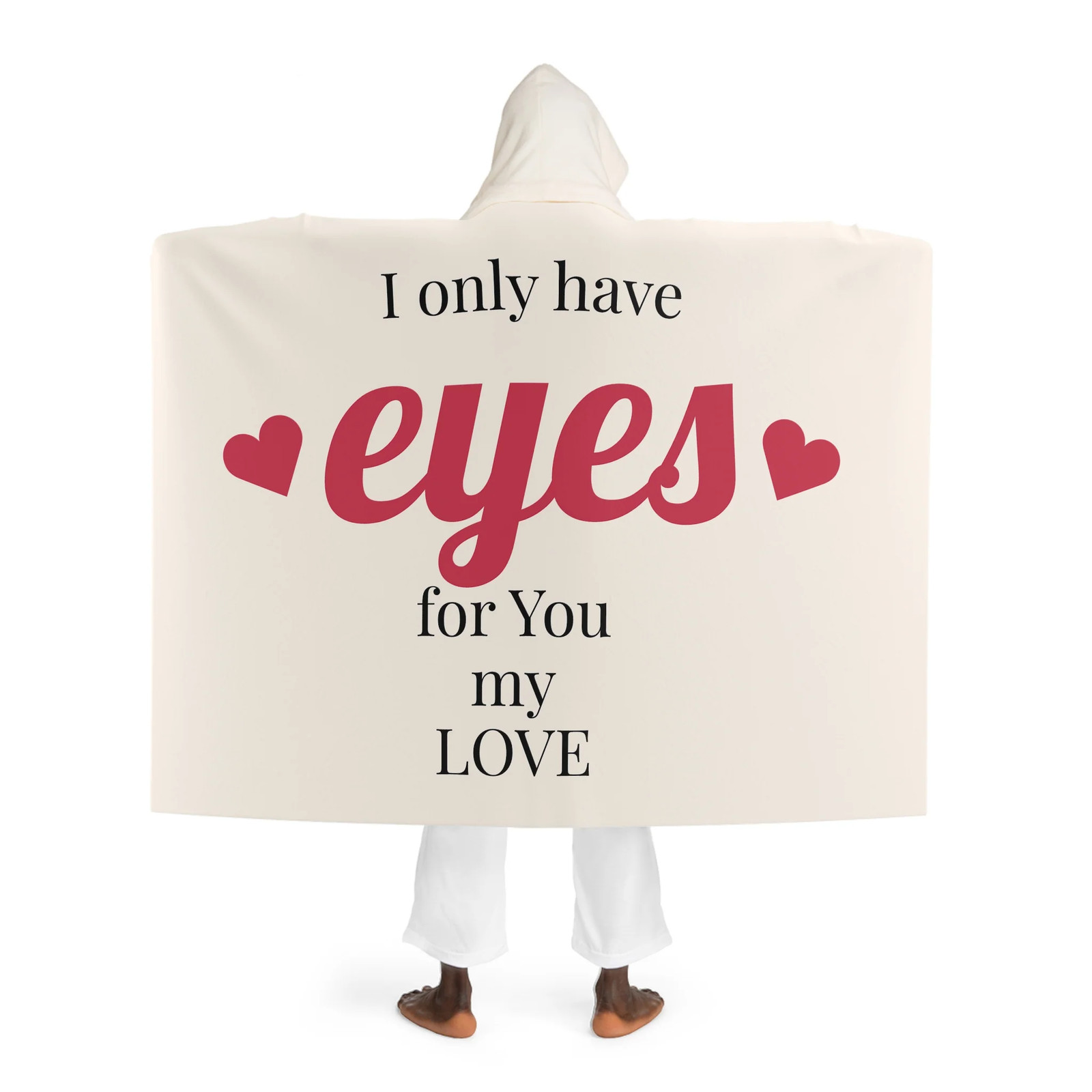 I Only Have Eyes on You My Love Hooded Sherpa Fleece Blanket