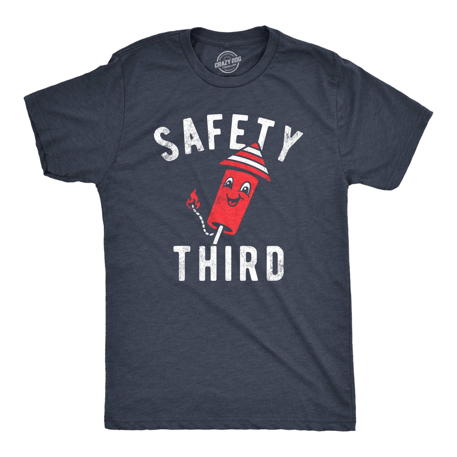 Mens Safety Third T Shirt Funny Fourth Of July Fireworks Dangerous Joke Tee For