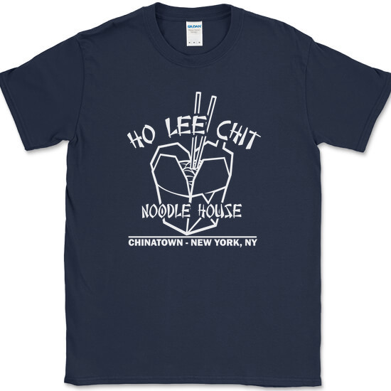 Ho Lee Chit Noodle House T-Shirt Funny Chinese Restaurant Humor Food Tee
