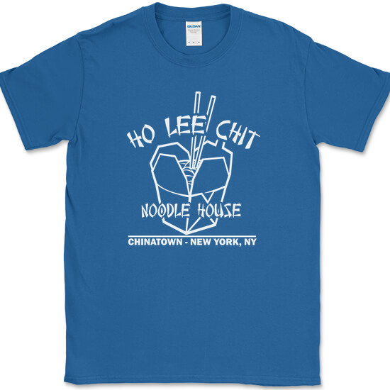 Ho Lee Chit Noodle House T-Shirt Funny Chinese Restaurant Humor Food Tee