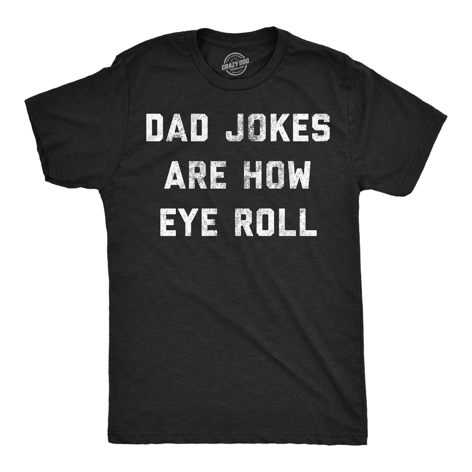Funny Dad Jokes T-Shirt, Father’s Day Gift Tee