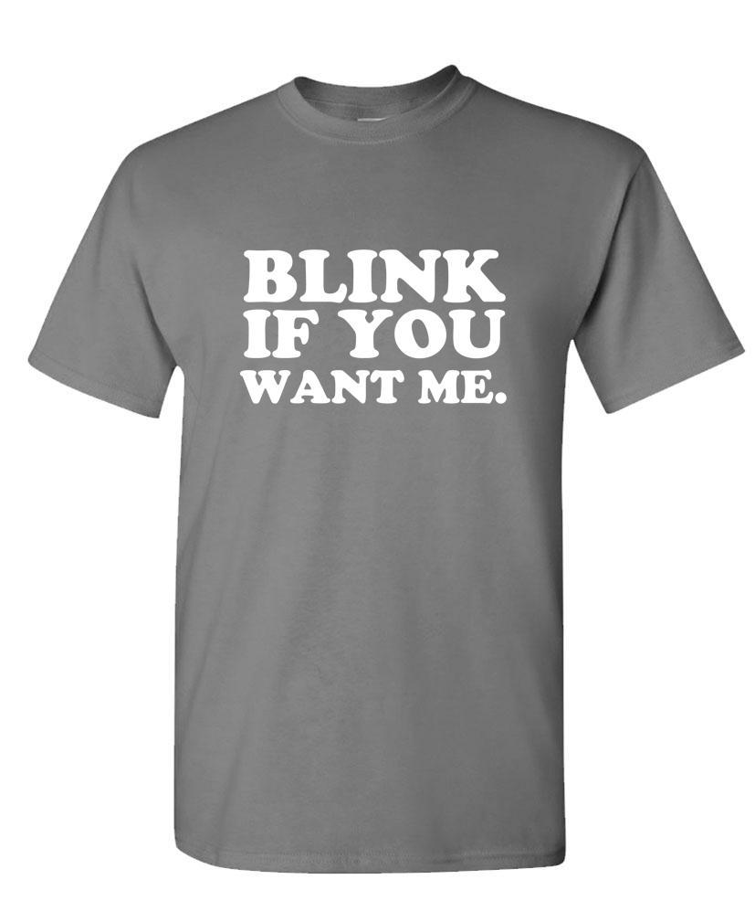 BLINK if you WANT ME (white ink) – Unisex Cotton T-Shirt Tee Shirt