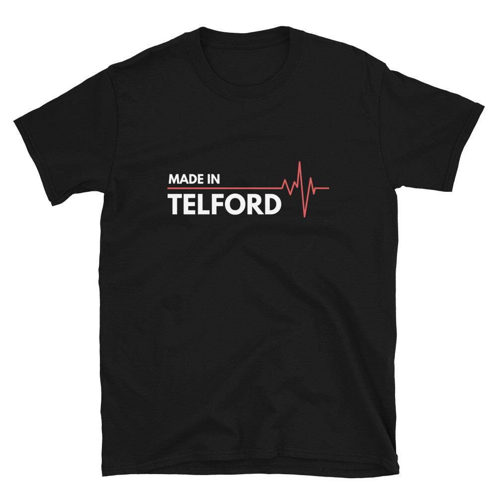 Made In Telford UK United Kingdom Place Of Birth T-Shirt